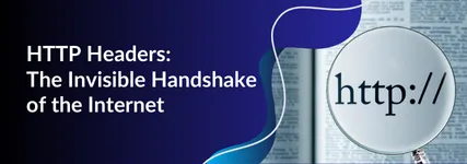 Master HTTP Headers: Boost Website Speed, Security & User Experience