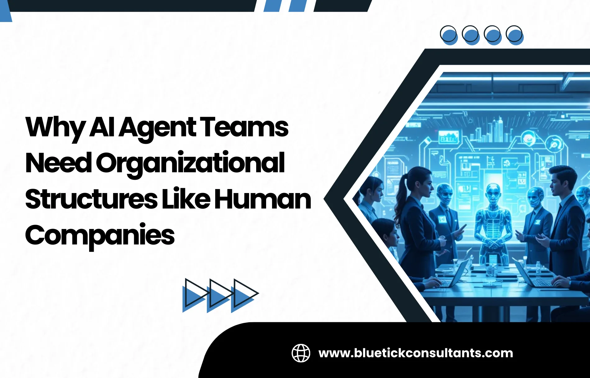 Why AI Agent Teams Need Organizational Structures Like Human Companies
